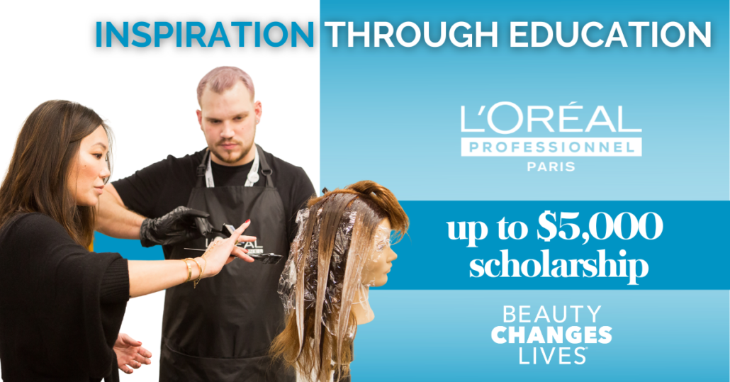 L’Oreal Professionnel Inspiration Through Education Scholarship (All ...