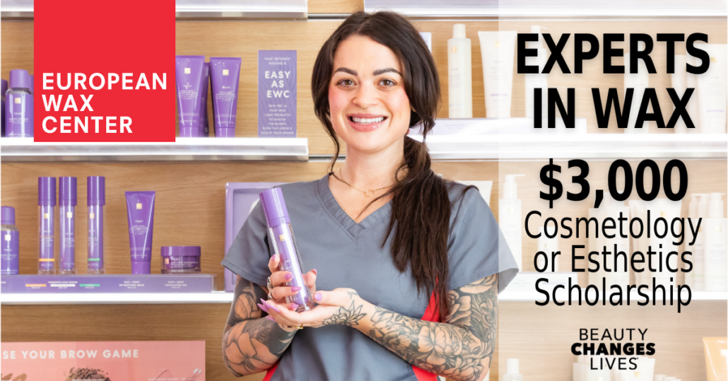 European Wax Center Bel Air Md European Wax Center’s “Experts in Wax” Scholarship | Beauty Changes Lives